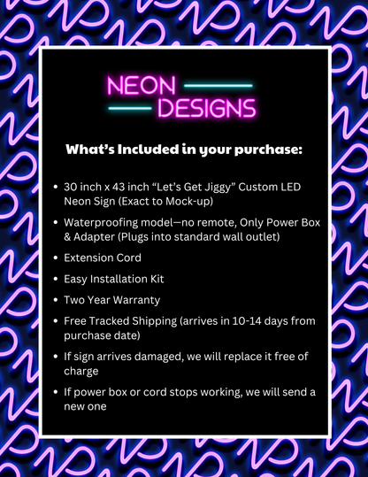 Let’s Get Jiggy - Premium Neon Artwork