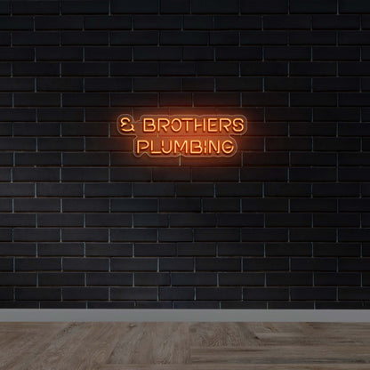 & BROTHERS PLUMBING - Premium Neon Artwork