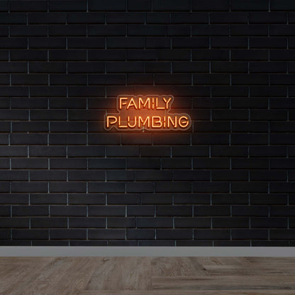 FAMILY PLUMBING - Premium Neon Artwork
