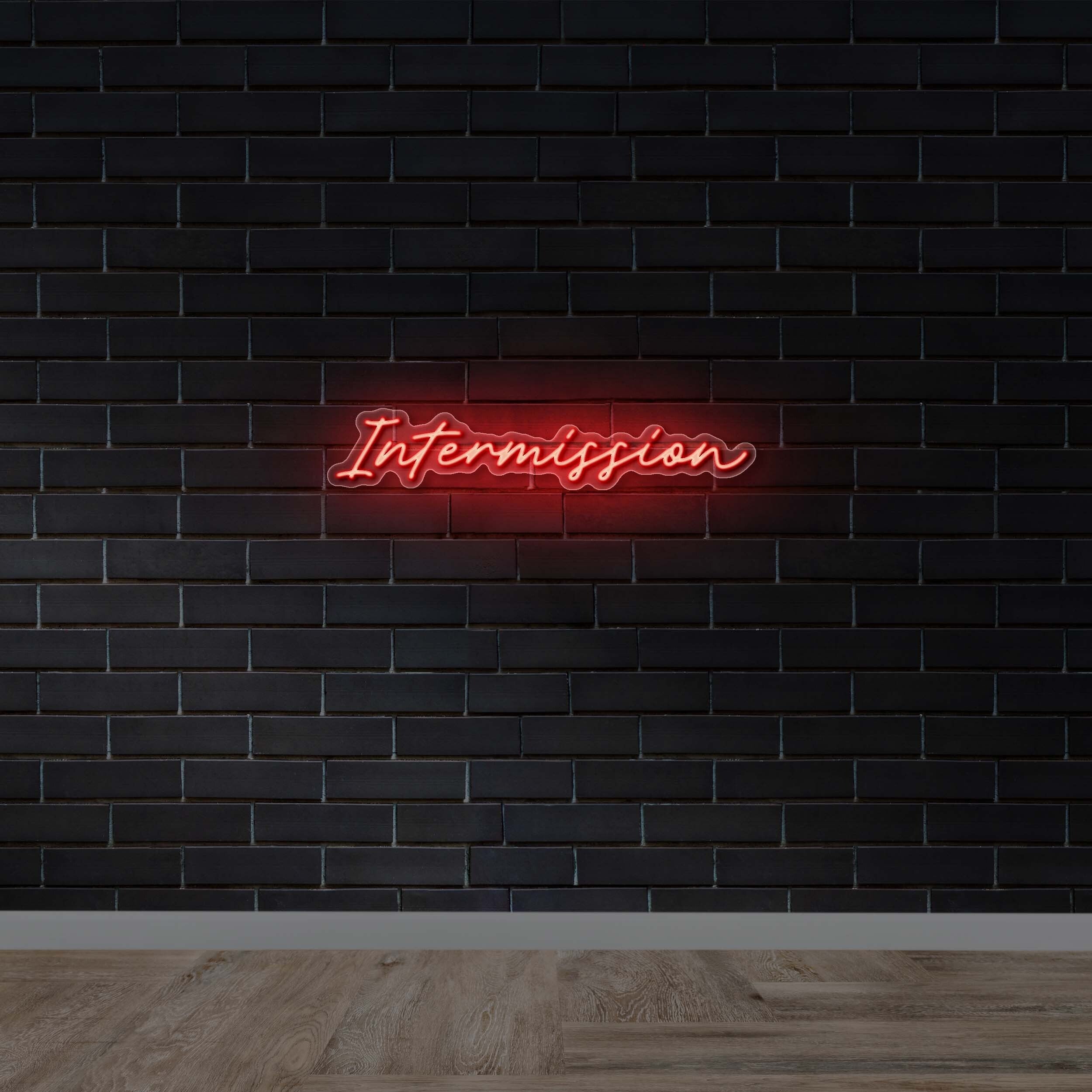 Intermission -  Premium Neon Artwork