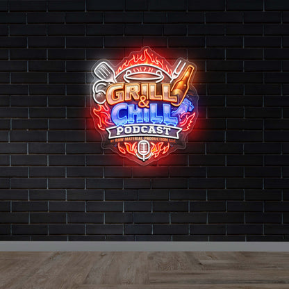 GRILL & CHILL PODCAST - Premium Neon Artwork