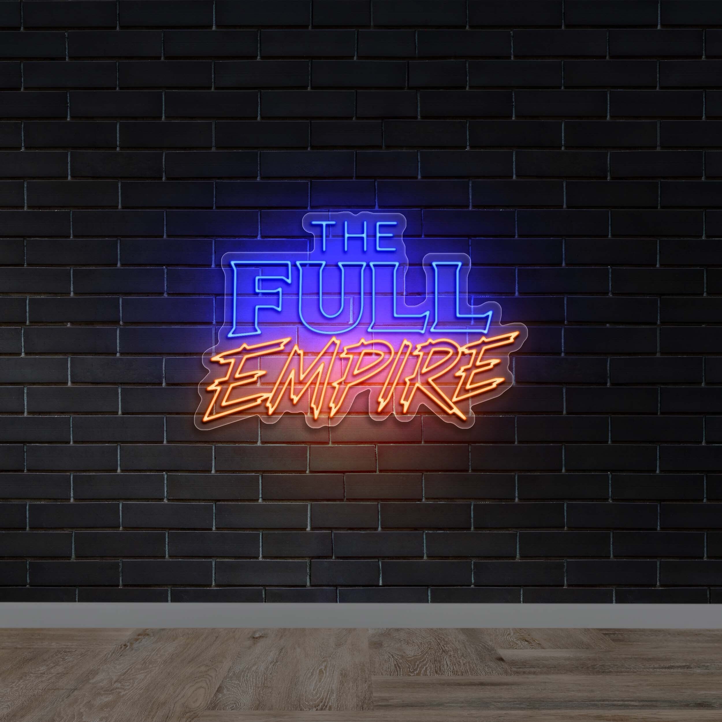 THE FULL EMPIRE - Premium Neon Artwork