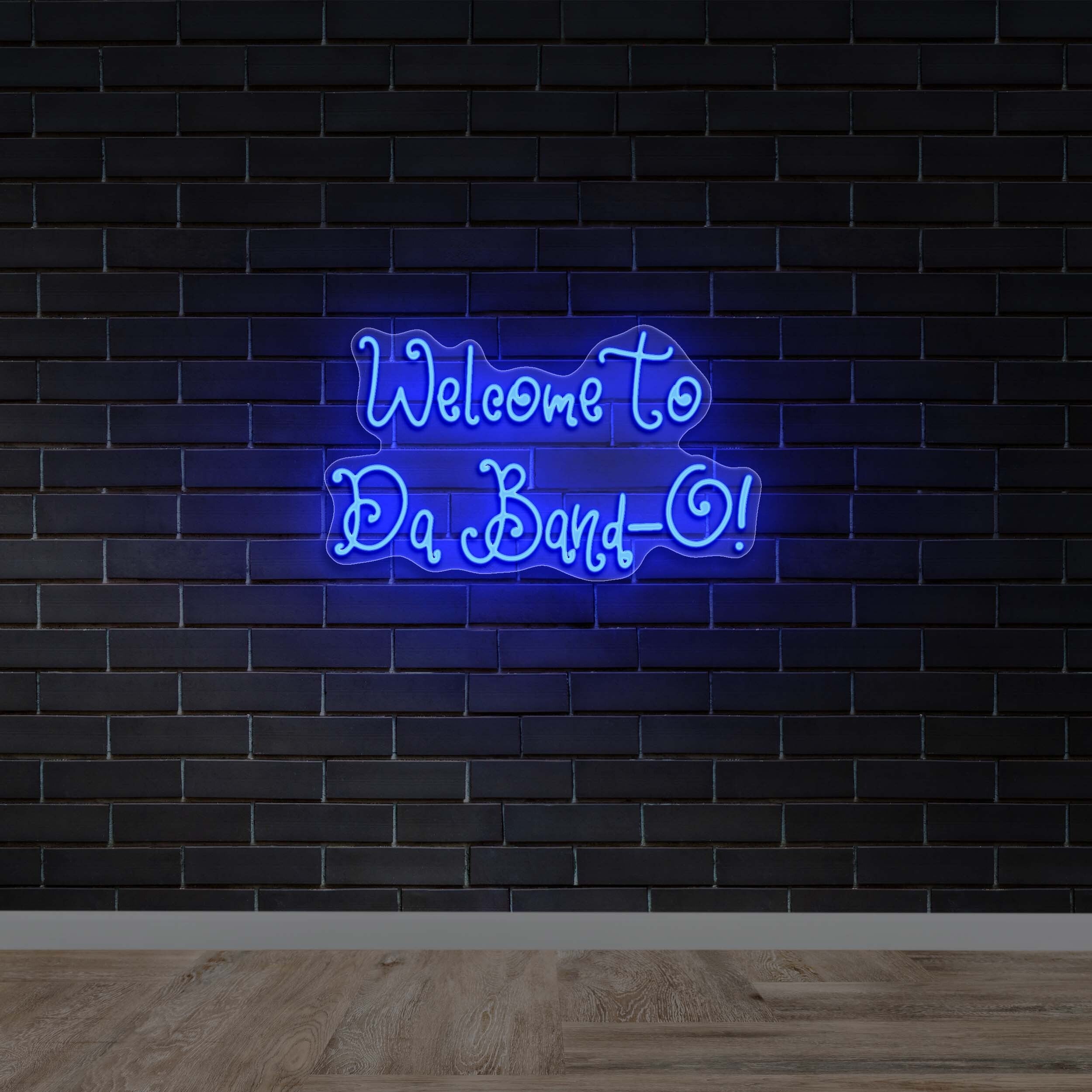 Welcome To Da Band-O! - Premium Neon Artwork