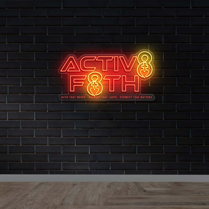 ACTIV8 F8TH - Premium Neon Artwork