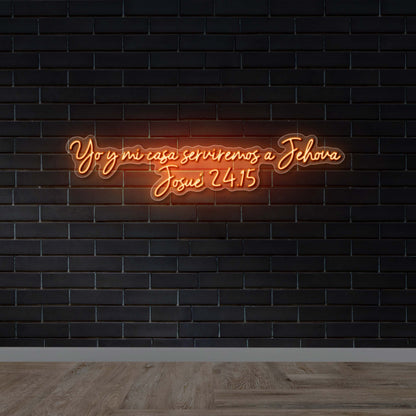 Yo y Mi Casa Serviremos a Jehová – Josué 24:15 - Premium Neon Artwork