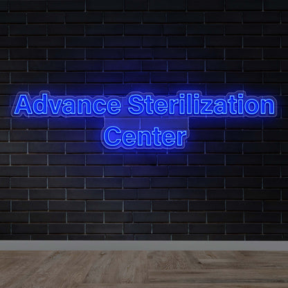 Advance Sterilization Center - Premium Neon Artwork
