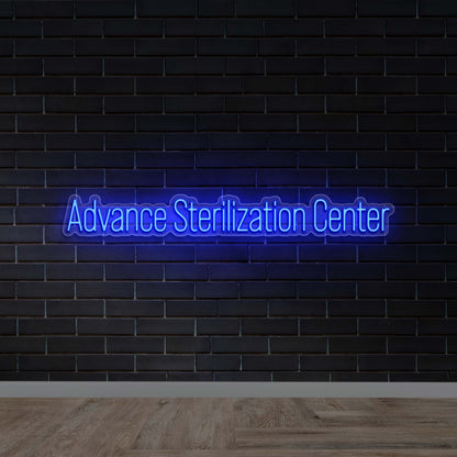 Advance Sterilization Center - Premium Neon Artwork