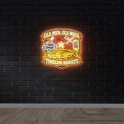Old Men Old Ways Timeless Results - Premium Neon Artwork