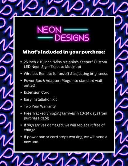 Miss Melanin's Keeper - Premium Neon Artwork