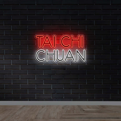 TAI CHI CHUAN - Premium Neon Artwork