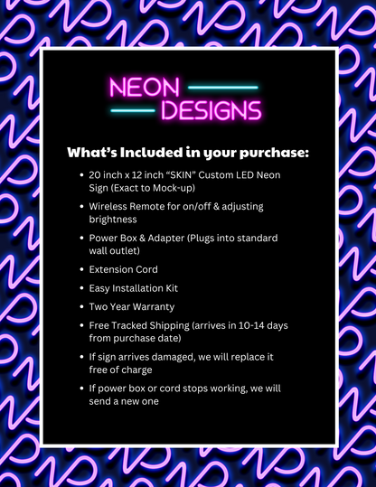 SKIN - Premium Neon Artwork
