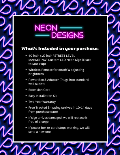 STREET LEVEL MARKETING - Premium Neon Artwork
