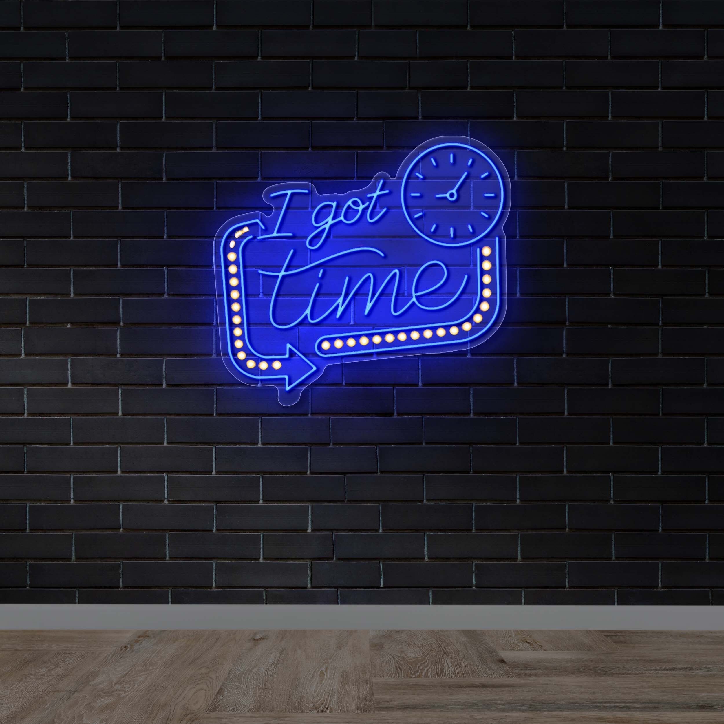 I Got Time - Premium Neon Artwork