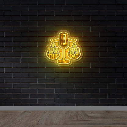LITTLE BIT OF THIS - Premium Neon Artwork