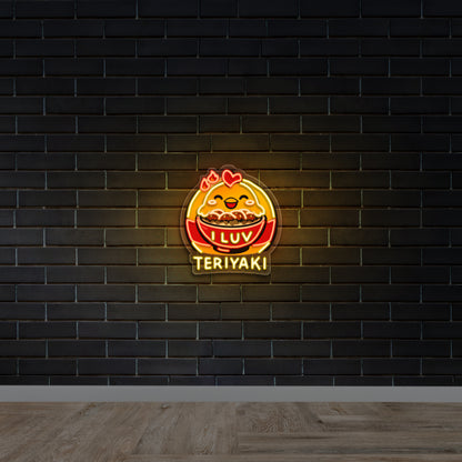 I LUV TERIYAKI - Premium Neon Artwork