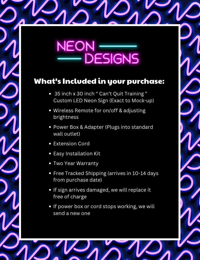 Can't Quit Training - Premium Neon Artwork