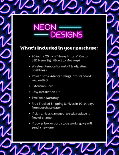 Heavy Hitters - Premium Neon Artwork