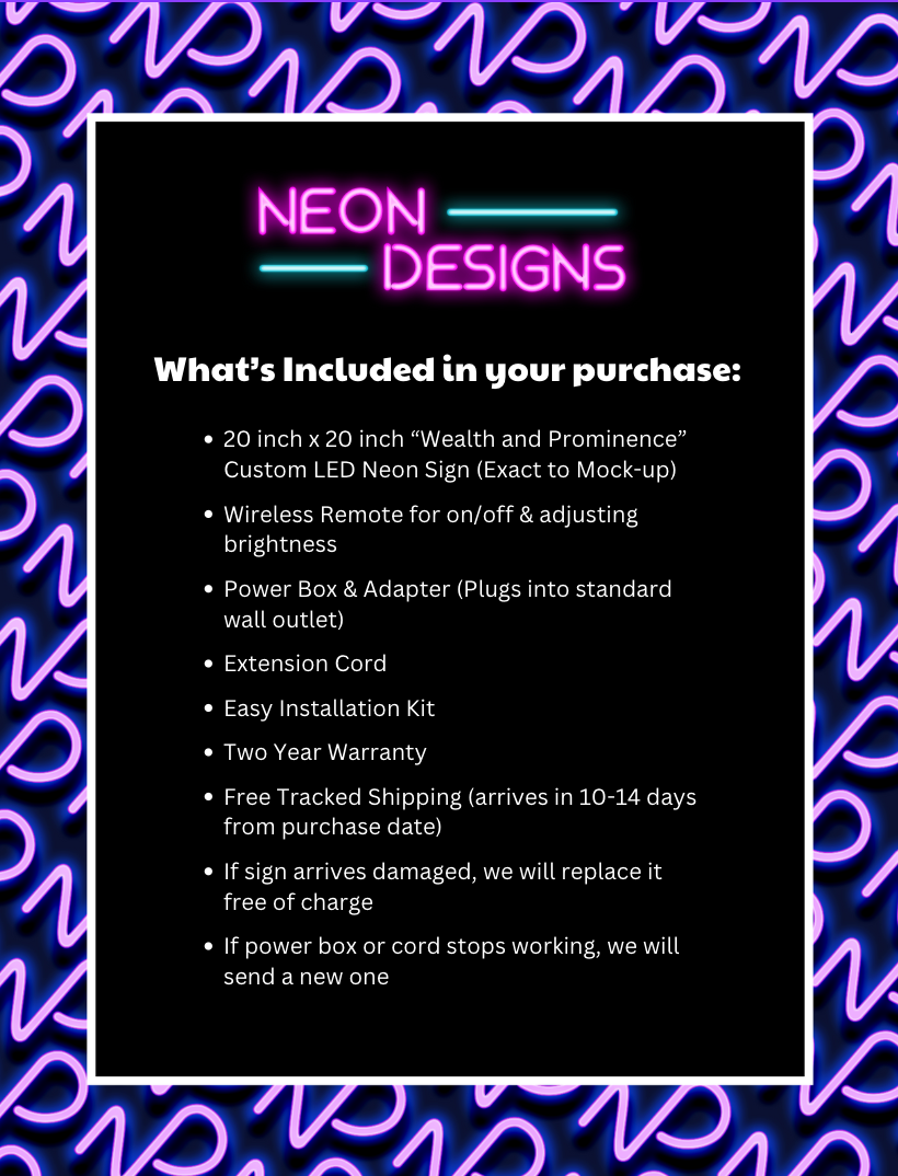 Wealth and Prominence - Premium Neon Artwork