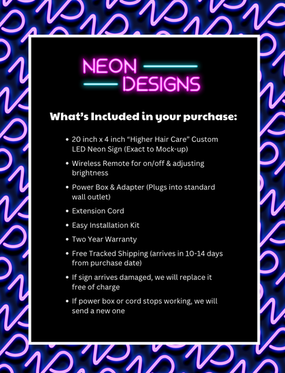 Higher Hair Care - Premium Neon Artwork