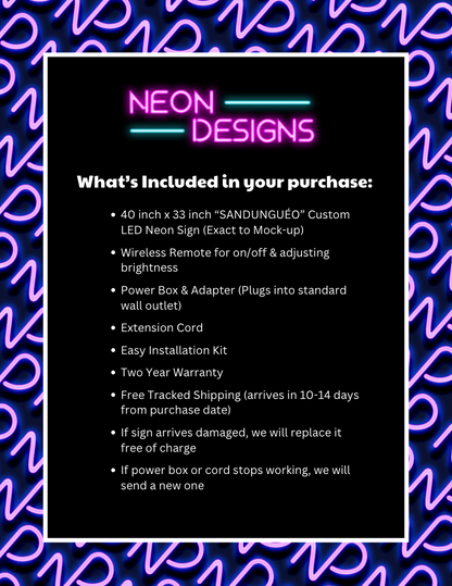 SANDUNGUÉO - Premium Neon Artwork