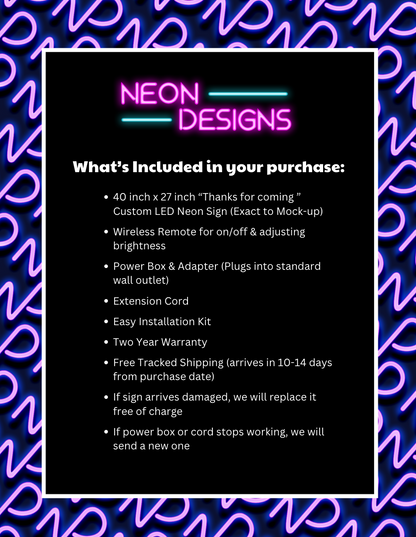 Thanks for coming - Premium Neon Artwork