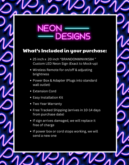 BRANDONMNVIKS84 - Premium Neon Artwork