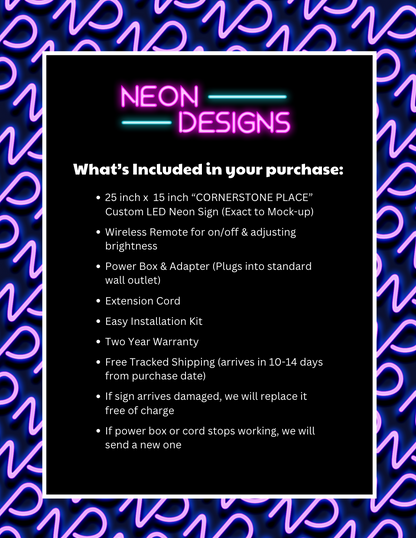 CORNERSTONE PLACE - Premium Neon Artwork