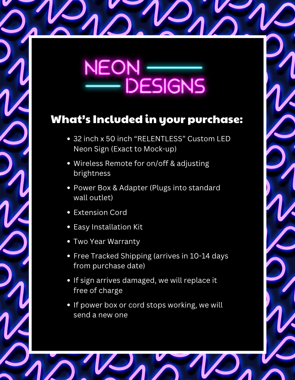 RELENTLESS - Premium Neon Artwork