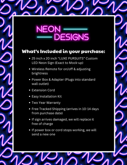 LUXE PURSUITS - Premium Neon Artwork