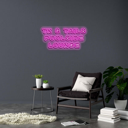 TK & TAILS POOLSIDE LOUNGE - Premium Neon Artwork