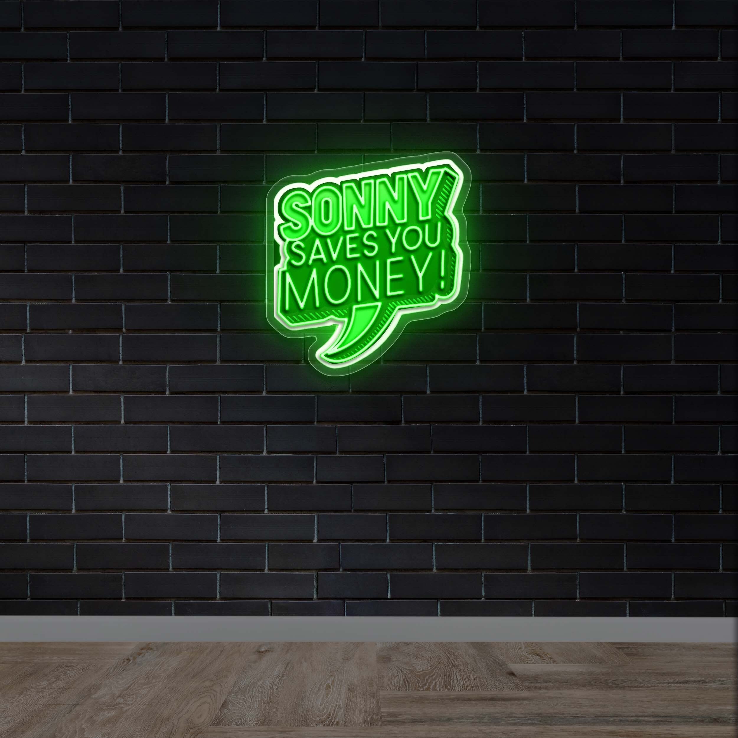 Sonny Saves You Money! - Premium Neon Artwork