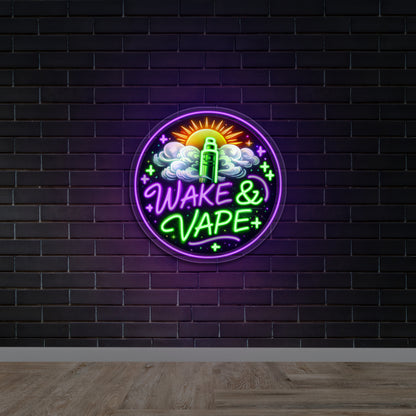 WAKE & VAPE - Premium Neon Artwork