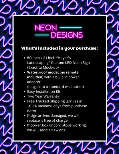 Hoyer’s Landscaping - Premium Neon Artwork