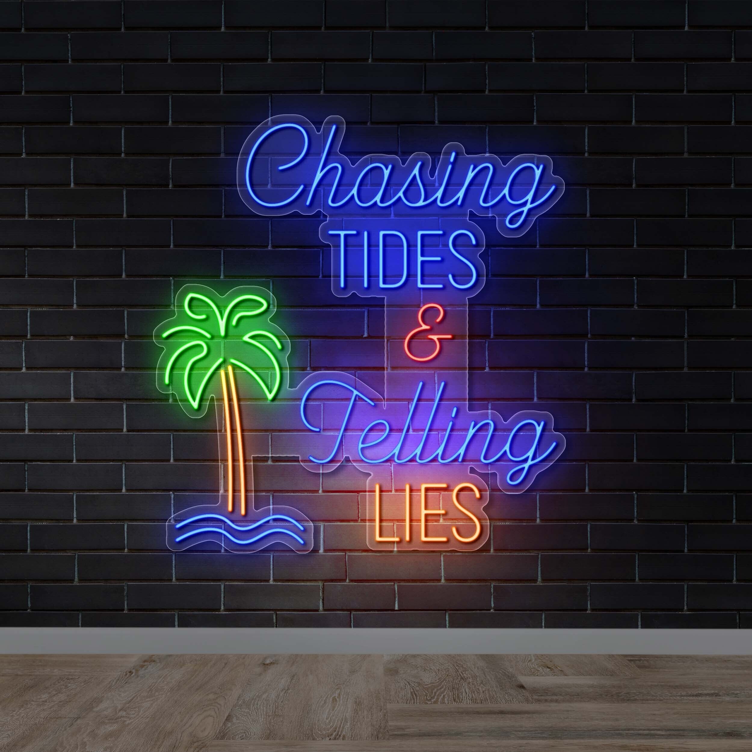 Chasing Tides & Telling Lies - Premium Neon Artwork