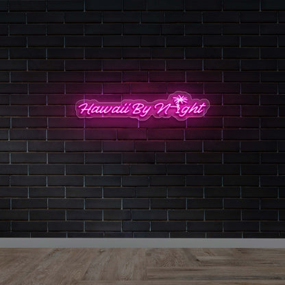 Hawaii By Night -  Premium Neon Artwork