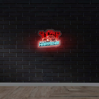 SHIFT HAPPENS - Premium Neon Artwork