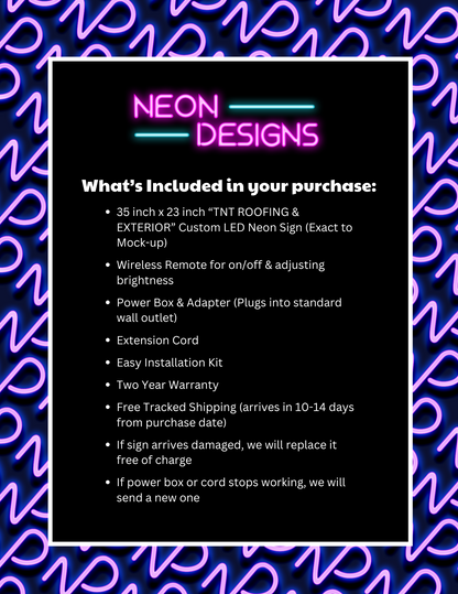 TNT ROOFING & EXTERIOR - Premium Neon Artwork