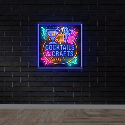 COCKTAILS & CRAFTS - Premium Neon Artwork
