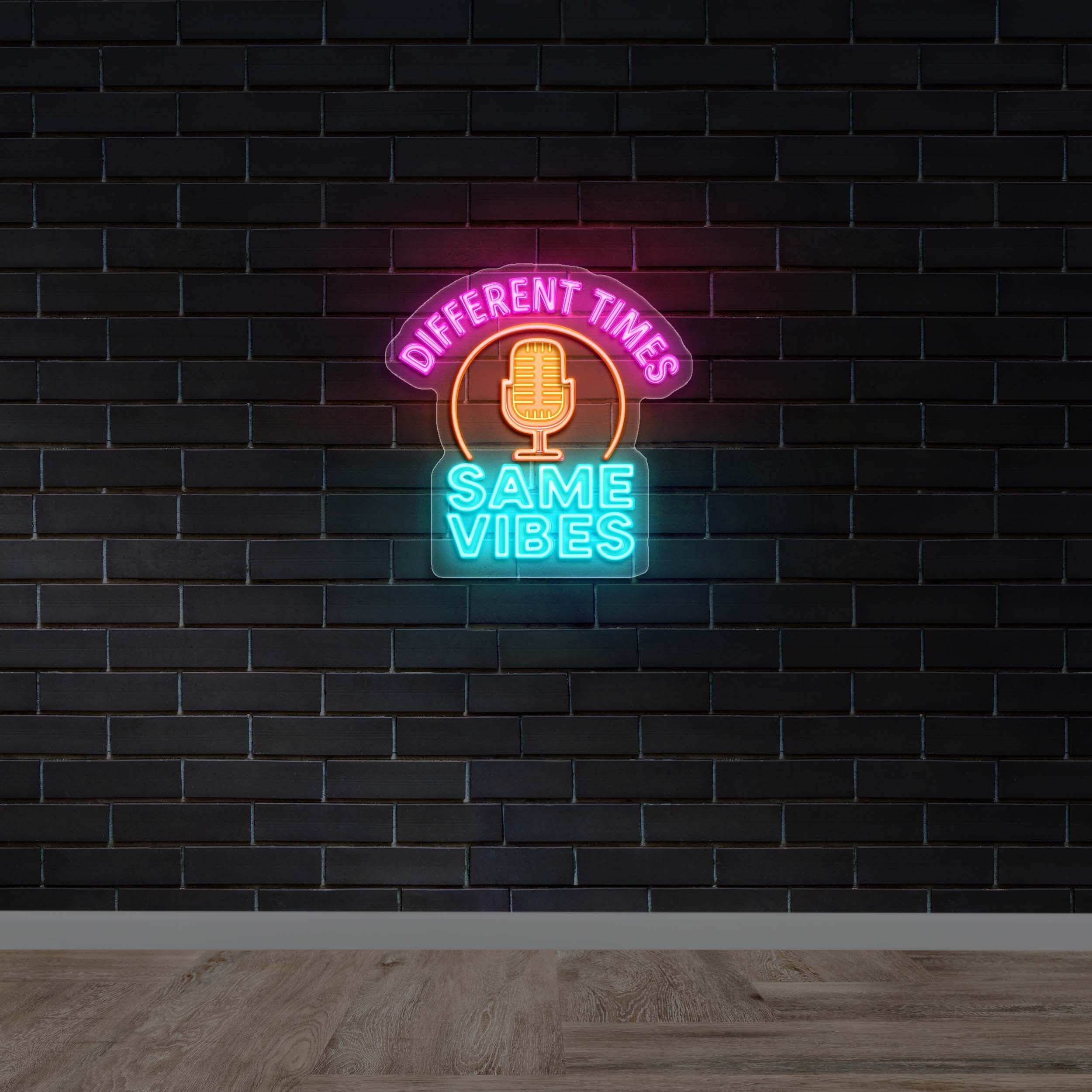 DIFFERENT TIMES SAME VIBES - Premium Neon Artwork