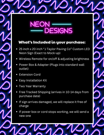 J Taylor Paving Co - Premium Neon Artwork