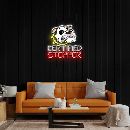 Certified Stepper - Premium Neon Artwork