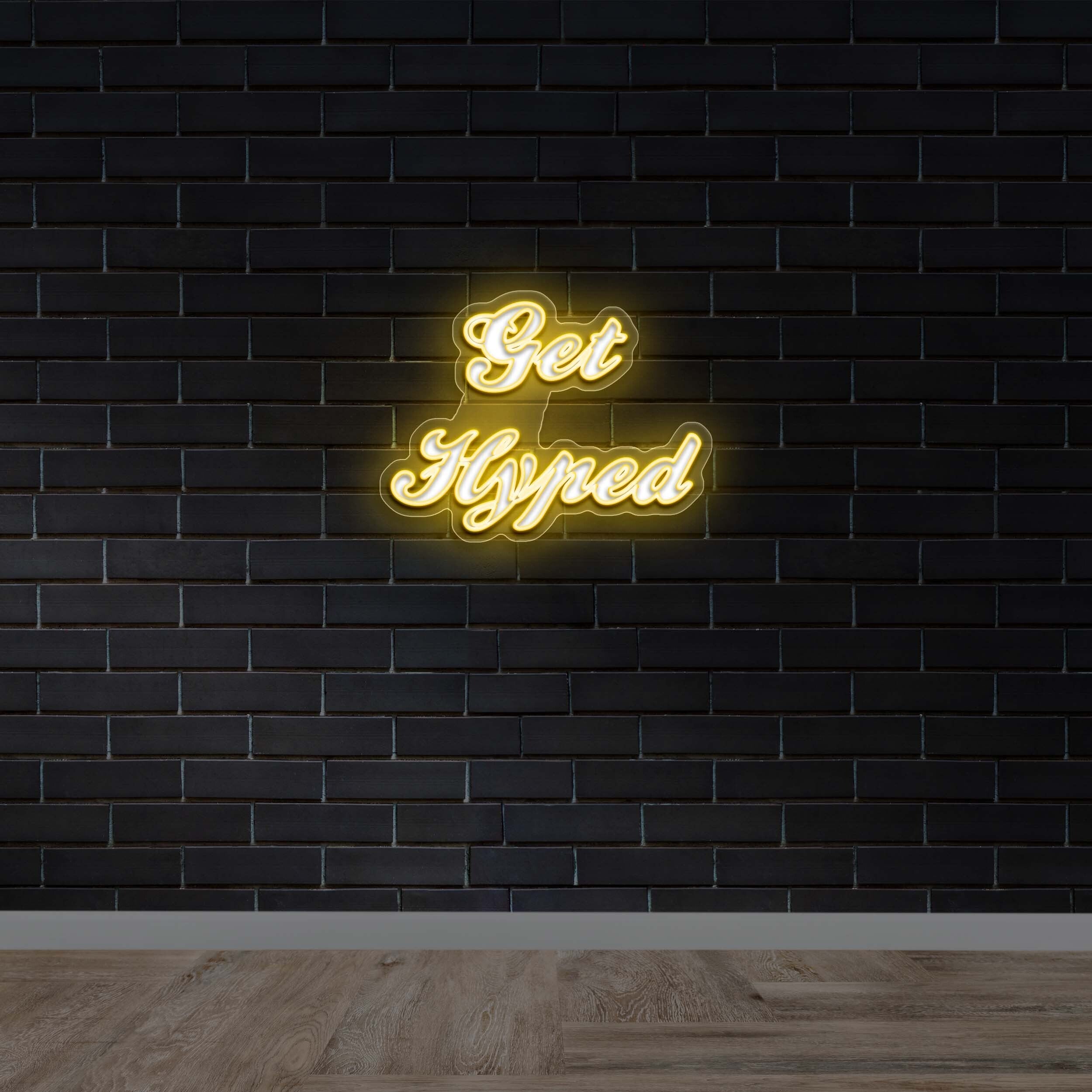 GET HYPED - Premium Neon Artwork