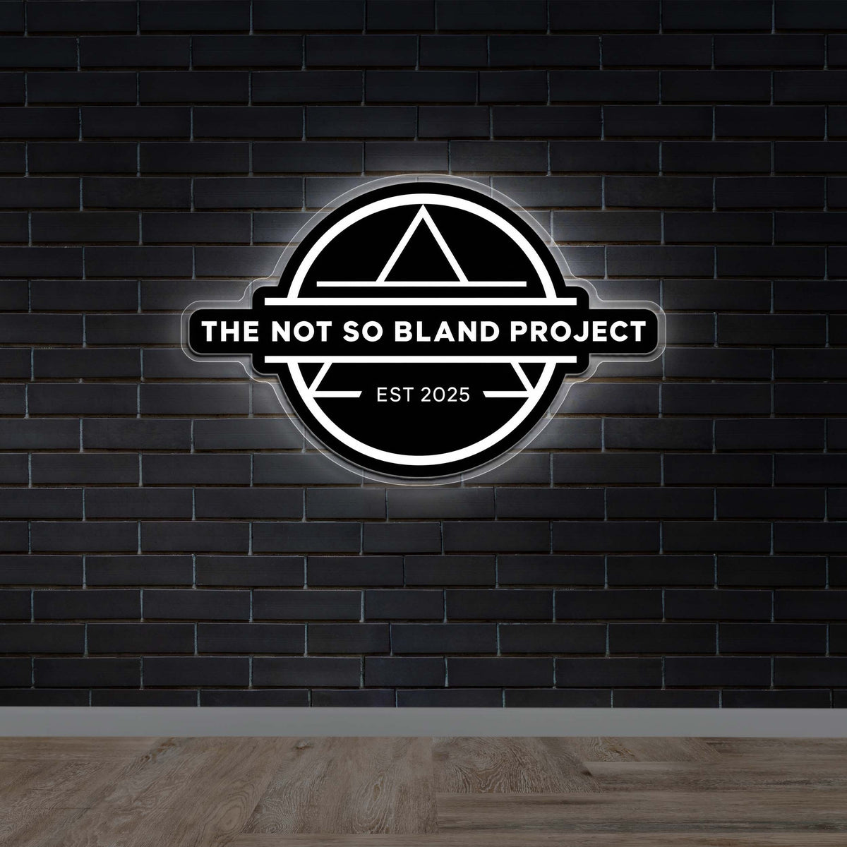 The Not So Bland Project - Premium Neon Artwork