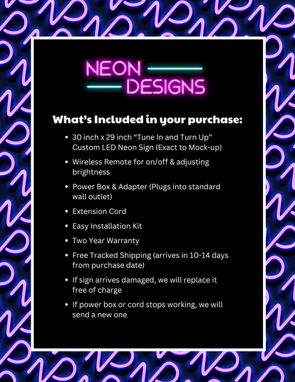 "Tune In and Turn Up!" - Premium Neon Artwork