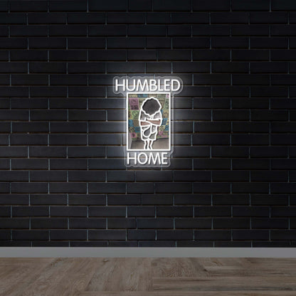 HUMBLE HOME - Premium Neon Artwork