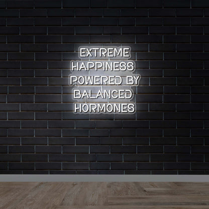 Extreme Happiness Powered By Balanced Hormones - Premium Neon Artwork