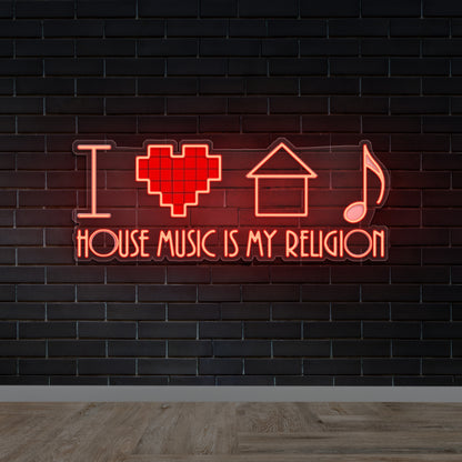 House Music Is My Religion - Premium Neon Artwork