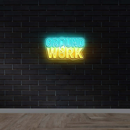 GROUND WORK - Premium Neon Artwork