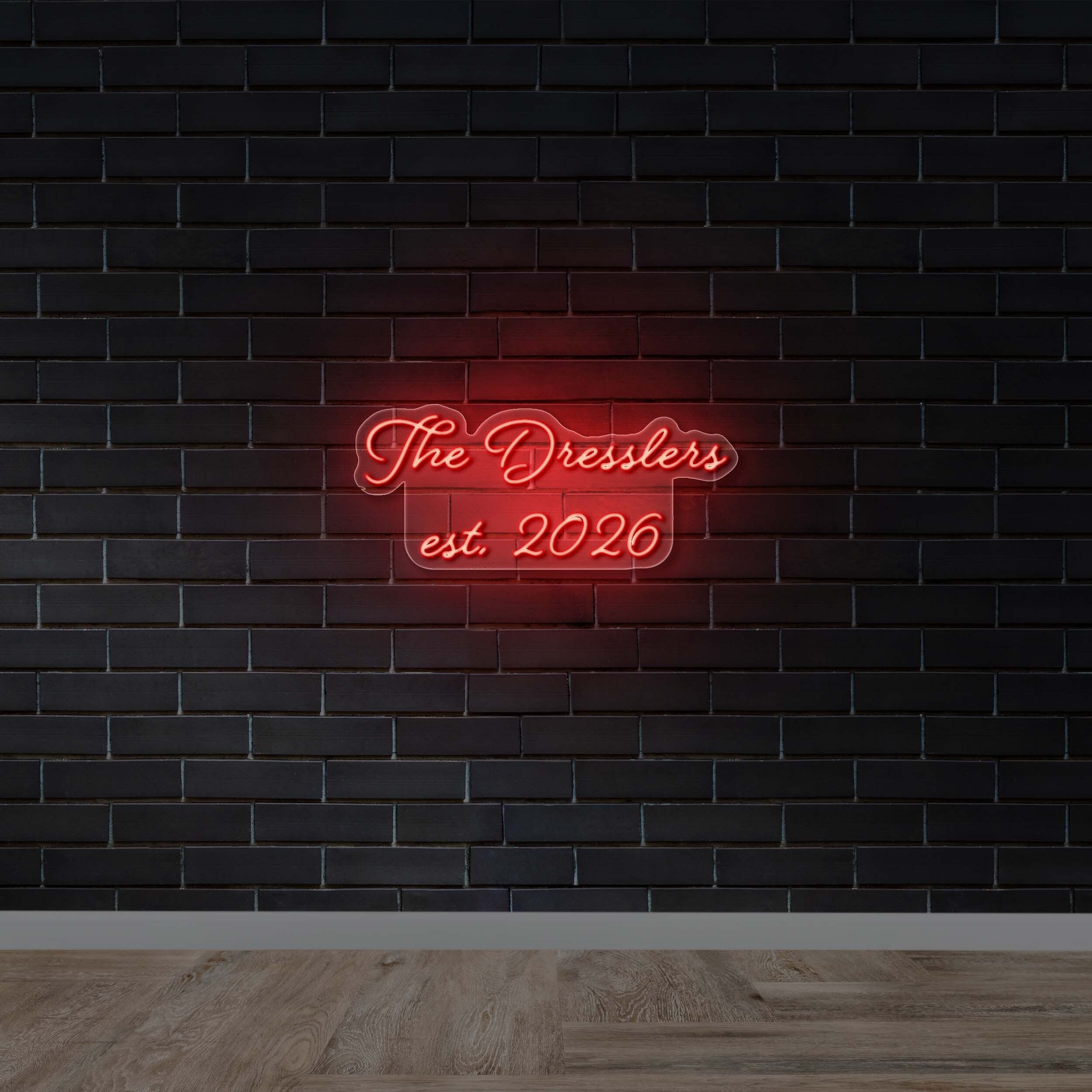The Dresslers est. 2026 - Premium Neon Artwork