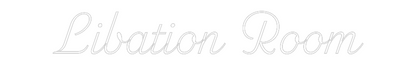 Custom Neon: Libation Room